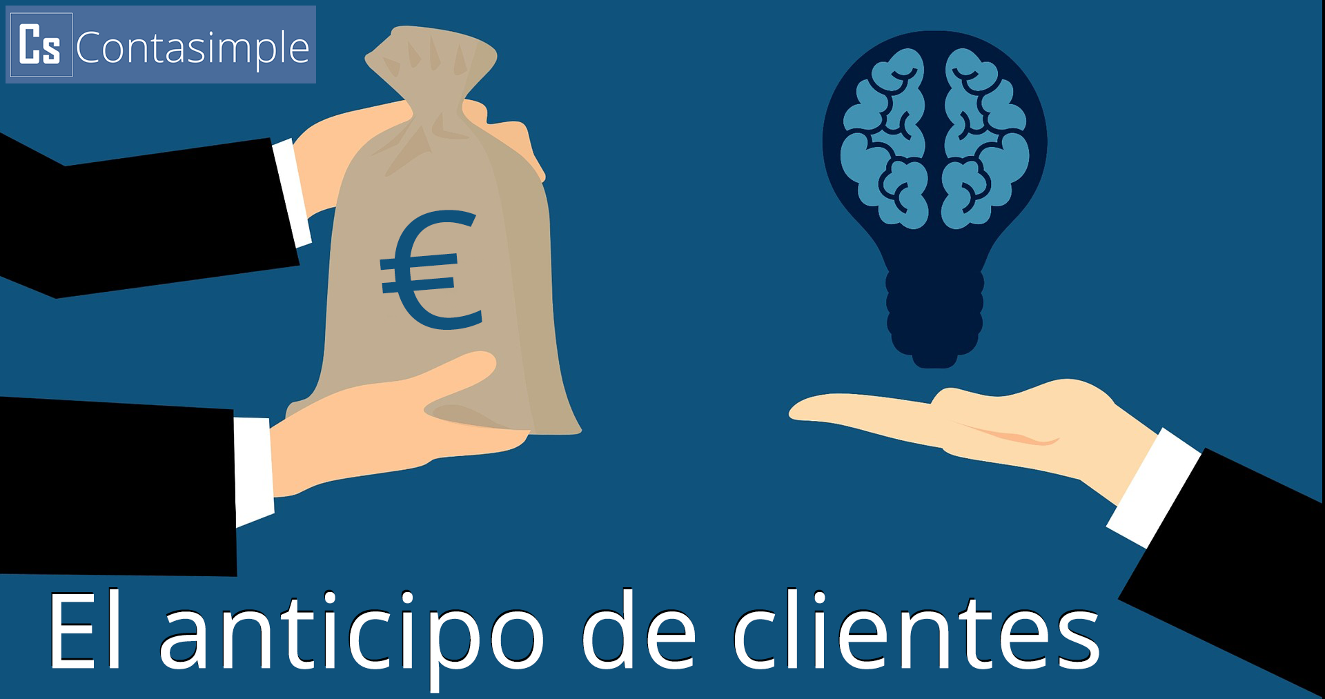 Anticipo De Clientes - Blog Contasimple